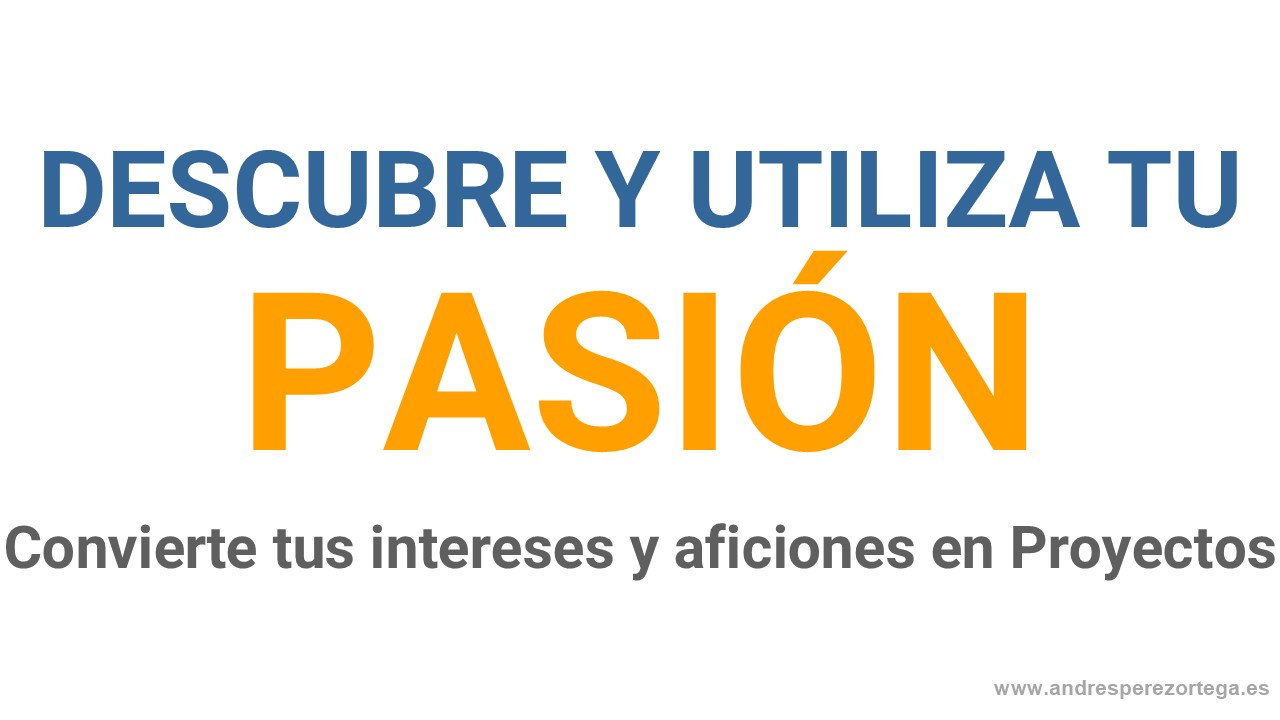 Convierte tu Pasión en Proyectos Paralelos rentables