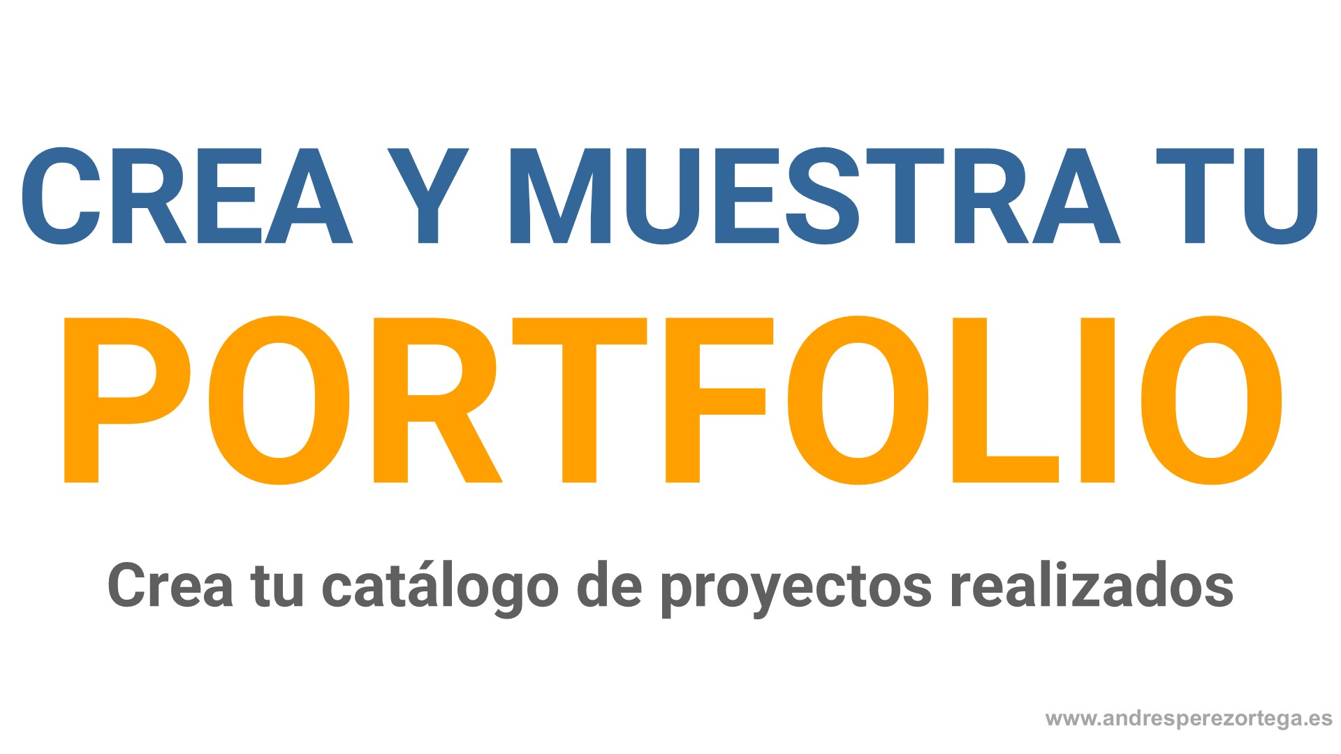 Crea y utiliza tu portafolio profesional para atraer mejores clientes