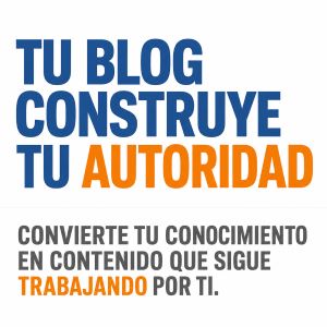 Utiliza tu blog para fortalecer y divulgar tu Marca Personal