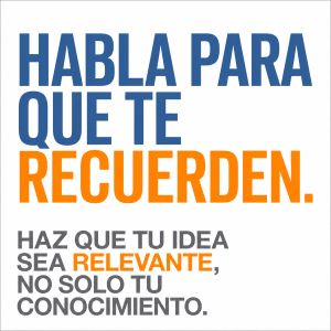 Hablar en público para que te recuerden por algo